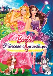 Barbie - La Princesa Y La Estrella Del Pop