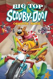 Scooby Doo - Big Top (2012)